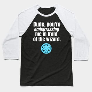 Dude Baseball T-Shirt